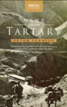 Paperback News from Tartary: A Journey from Peking to Kashmir Book