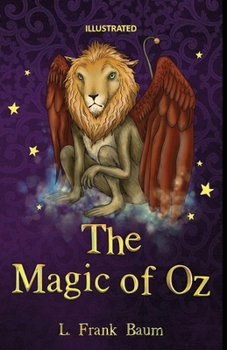 The Magic of Oz Illustrated