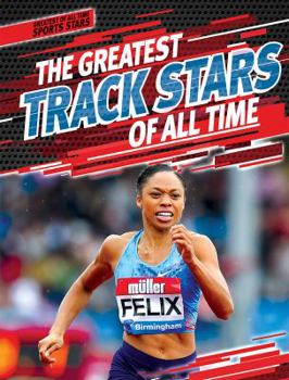 Library Binding The Greatest Track Stars of All Time Book