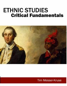 Paperback Ethnic Studies: Critical Fundamentals Book