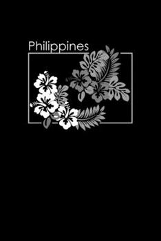 Philippines: Travel Journal or Notebook | Black Floral Design | Experience the Beauty of the Philippines