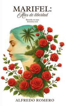 Paperback Marifel: Alas de libertad [Spanish] Book