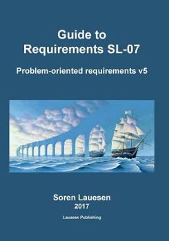 Paperback Guide to Requirements SL-07: Problem-oriented requirements v5 Book