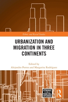 Paperback Urbanization and Migration in Three Continents Book