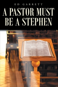Paperback A Pastor Must Be a Stephen Book