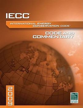 Paperback 2009 International Energy Conservation Code Commentary (International Code Council Series) Book