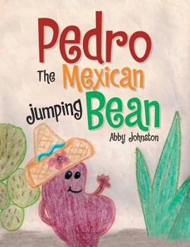 Paperback Pedro the Mexican Jumping Bean Book