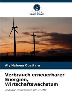 Paperback Verbrauch erneuerbarer Energien, Wirtschaftswachstum [German] Book