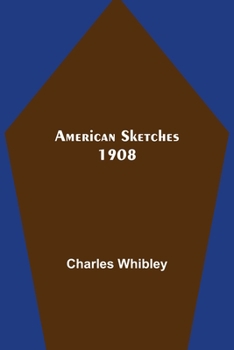 Paperback American Sketches 1908 Book