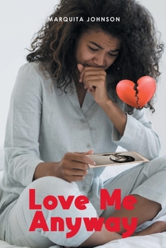 Paperback Love Me Anyway Book