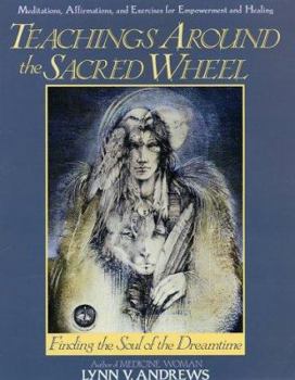Paperback Teachings Around the Sacred Wheel Book