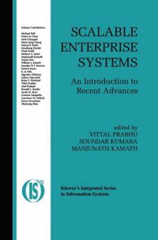 Hardcover Scalable Enterprise Systems: An Introduction to Recent Advances Book