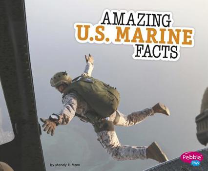 Hardcover Amazing U.S. Marine Facts Book