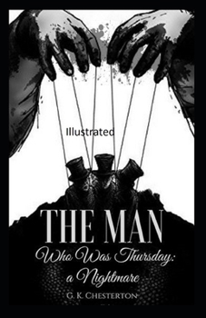 Paperback The Man Who Was Thursday: a Nightmare Illustrated Book