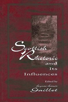 Paperback Scottish Rhetoric and Its Influences Book