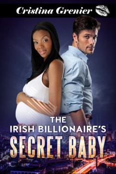 Paperback The Irish Billionaire's Secret Baby: A Bwwm Billionaire Romance Book