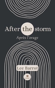 Paperback After the stormAprès l'orage [French] Book