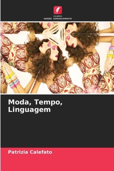 Paperback Moda, Tempo, Linguagem [Portuguese] Book