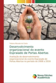 Paperback Desenvolvimento organizacional do evento Espraiado de Portas Abertas [Portuguese] Book
