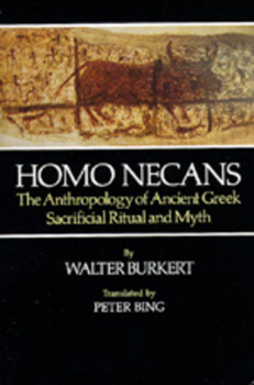 Paperback Homo Necans: The Anthropology of Ancient Greek Sacrificial Ritual and Myth Book