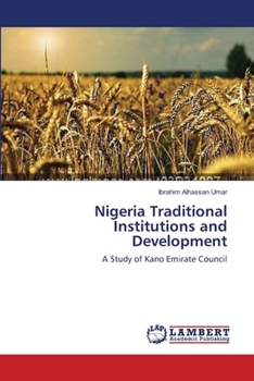 Paperback Nigeria Traditional Institutions and Development Book