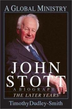 Hardcover John Stott: The Making of a Leader: A Biography of the Early Years Book