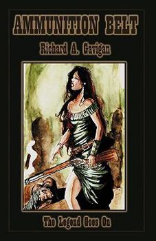 Paperback Ammunition Belt: The Legend Goes on Book