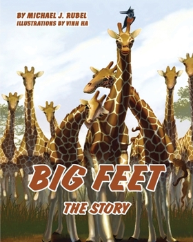 Paperback Big Feet: The Story Book