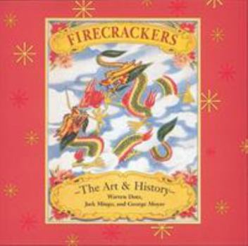 Paperback Firecrackers: The Art and History Book