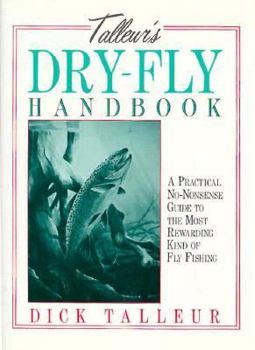 Hardcover Talleur's Dry-Fly Handbook Book
