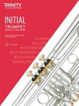 Sheet music Trumpet, Cornet & Flugelhorn Exam Pieces 2019-2022 Initial Book