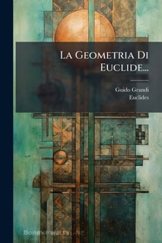 Paperback La Geometria Di Euclide... [Italian] Book
