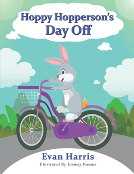 Paperback Hoppy Hopperson's Day Off Book