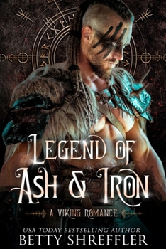 Paperback Legend of Ash and Iron Book