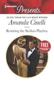 Mass Market Paperback Resisting the Sicilian Playboy: Escape to Sicily with This Workplace Romance Book