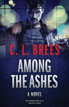 Paperback Among The Ashes Book