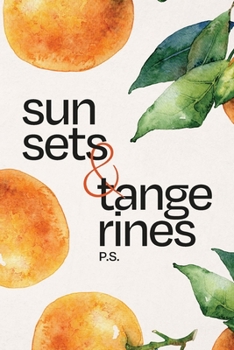 Paperback sunsets & tangerines Book