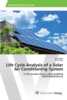 Paperback Life Cycle Analysis of a Solar Air Conditioning System Book