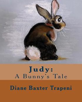 Paperback Judy: A Bunny's Tale Book