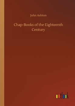 Paperback Chap-Books of the Eighteenth Century Book