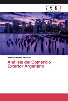 Paperback Análisis del Comercio Exterior Argentino [Spanish] Book