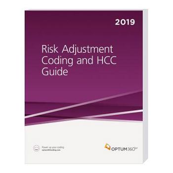 Paperback Risk Adjustment Coding and Hcc Guide 2019 Book