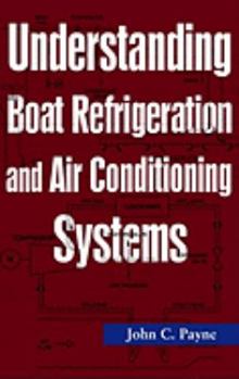 Paperback Understanding Boat Refrigeration and Air Conditioning Systems Book