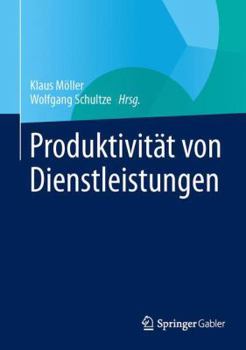 Hardcover Produktivität Von Dienstleistungen [German] Book