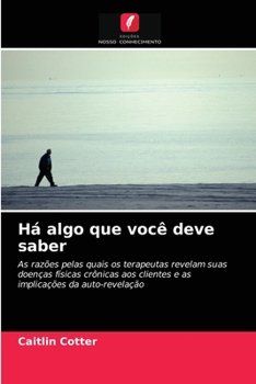 Paperback Há algo que você deve saber [Portuguese] Book