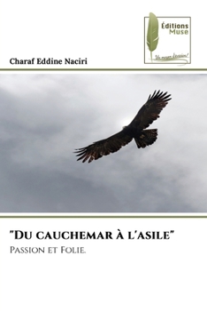 Paperback "Du cauchemar à l'asile" [French] Book