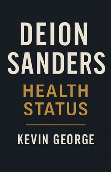 Paperback Deion Sanders: Health Status Book