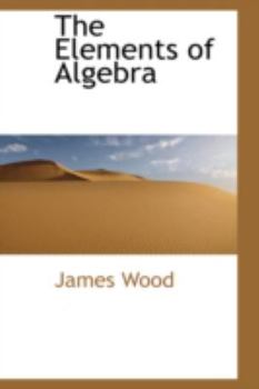 Paperback The Elements of Algebra Book