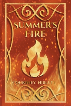 Paperback Summer's Fire: The Herald's Saga: Book Two Book