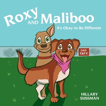 Paperback Roxy and Maliboo: It's Okay to Be Different Book